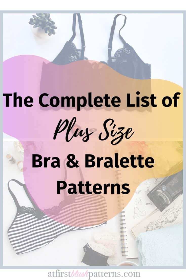 17+ Plus Size Bra and Bralette Patterns