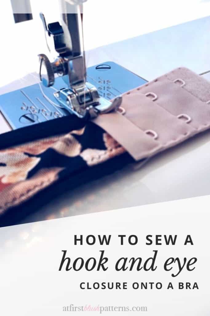 How to Sew a Hook and Eye Closure onto a Bra