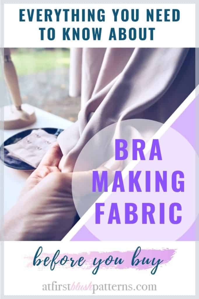 The Ultimate Bra Making Fabrics Guide