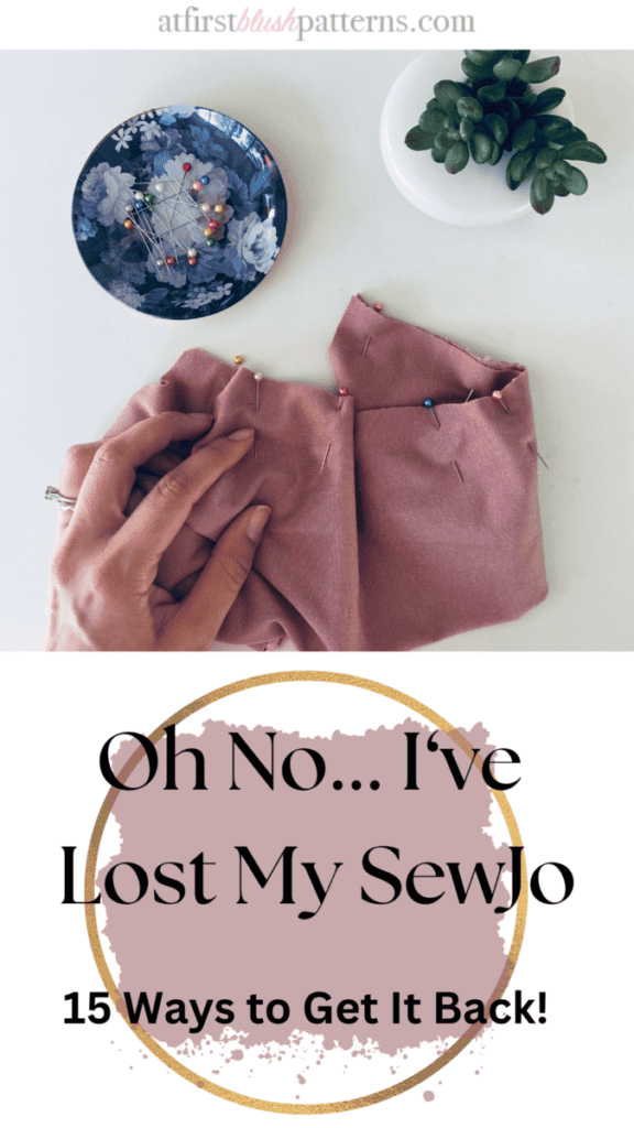 15 Ways to Get Your Sewjo Back